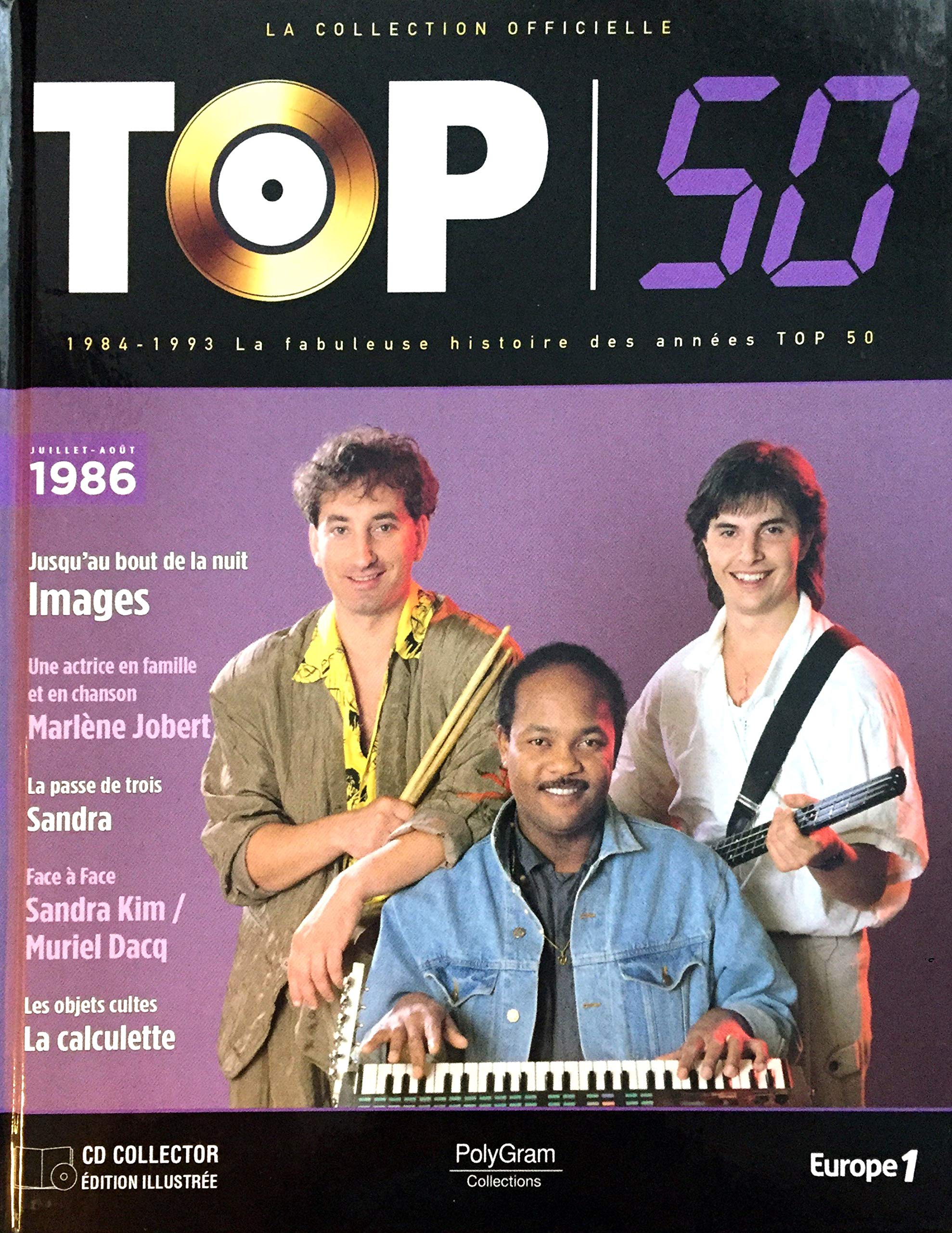 CD + LIVRE La Collection Officielle Top 50 - Juillet - Août 1986 cd