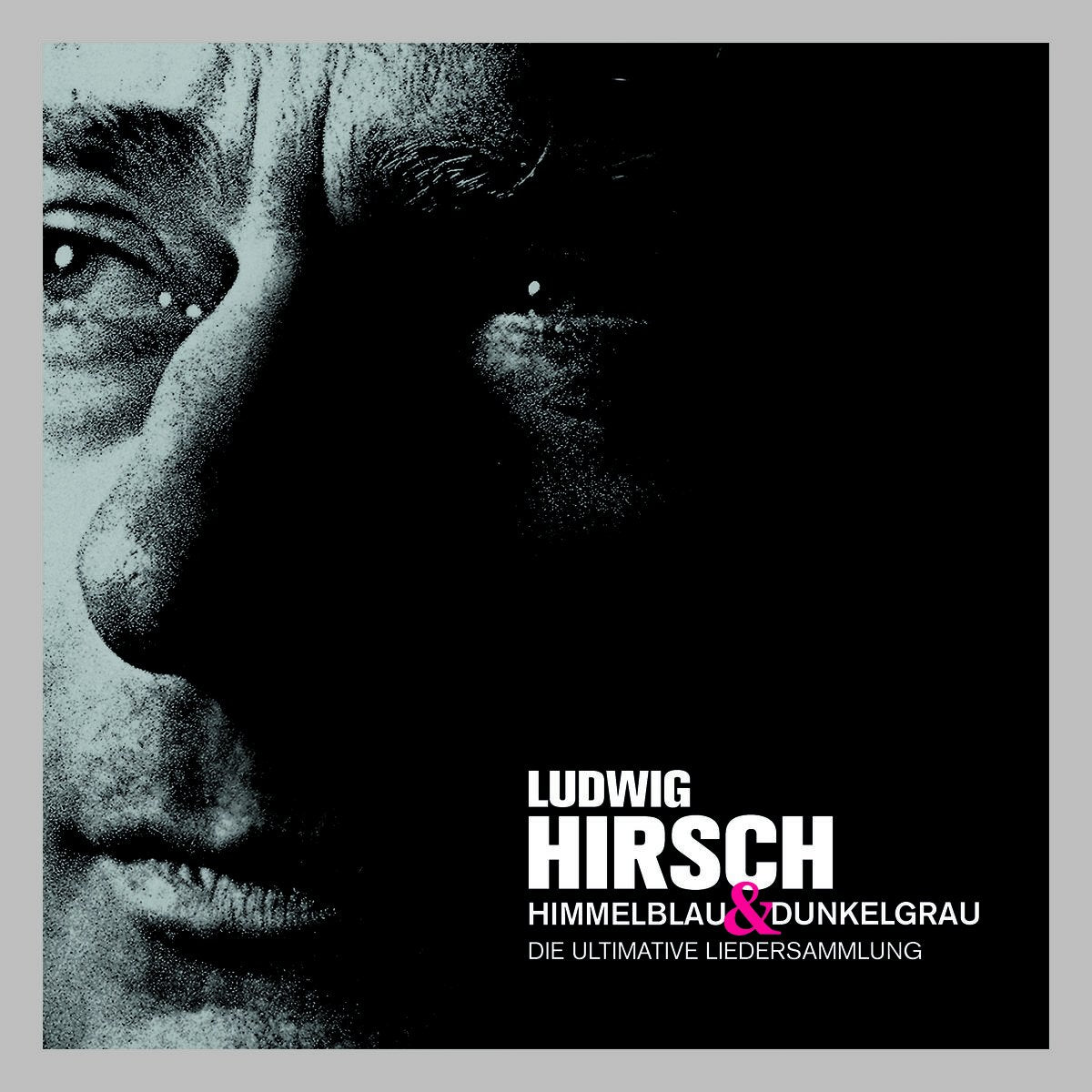 Himmelblau & Dunkelgrau -Ultimative Liedersammlung World Music