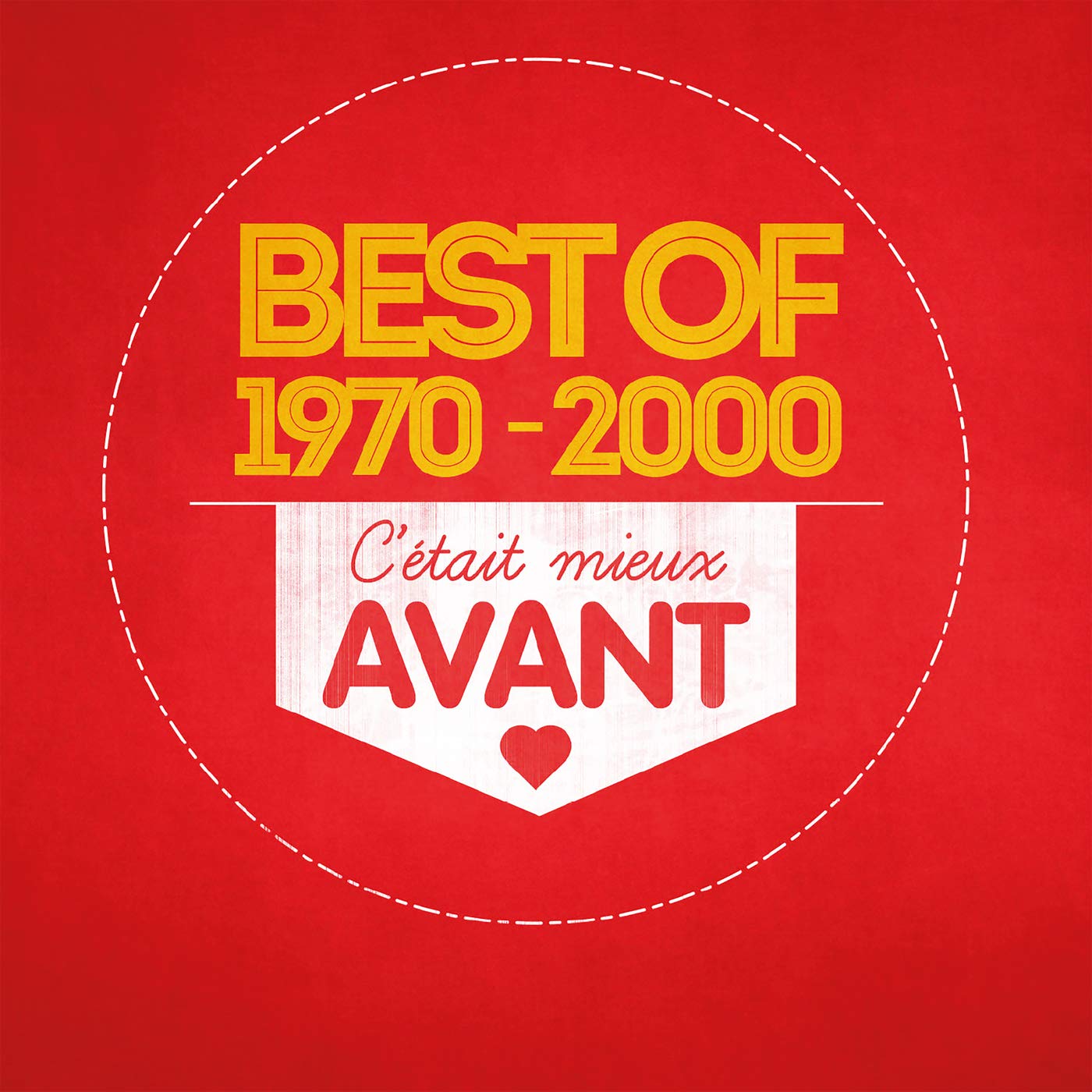 C'était mieux avant Best Of (4CD) Dance & Electronic