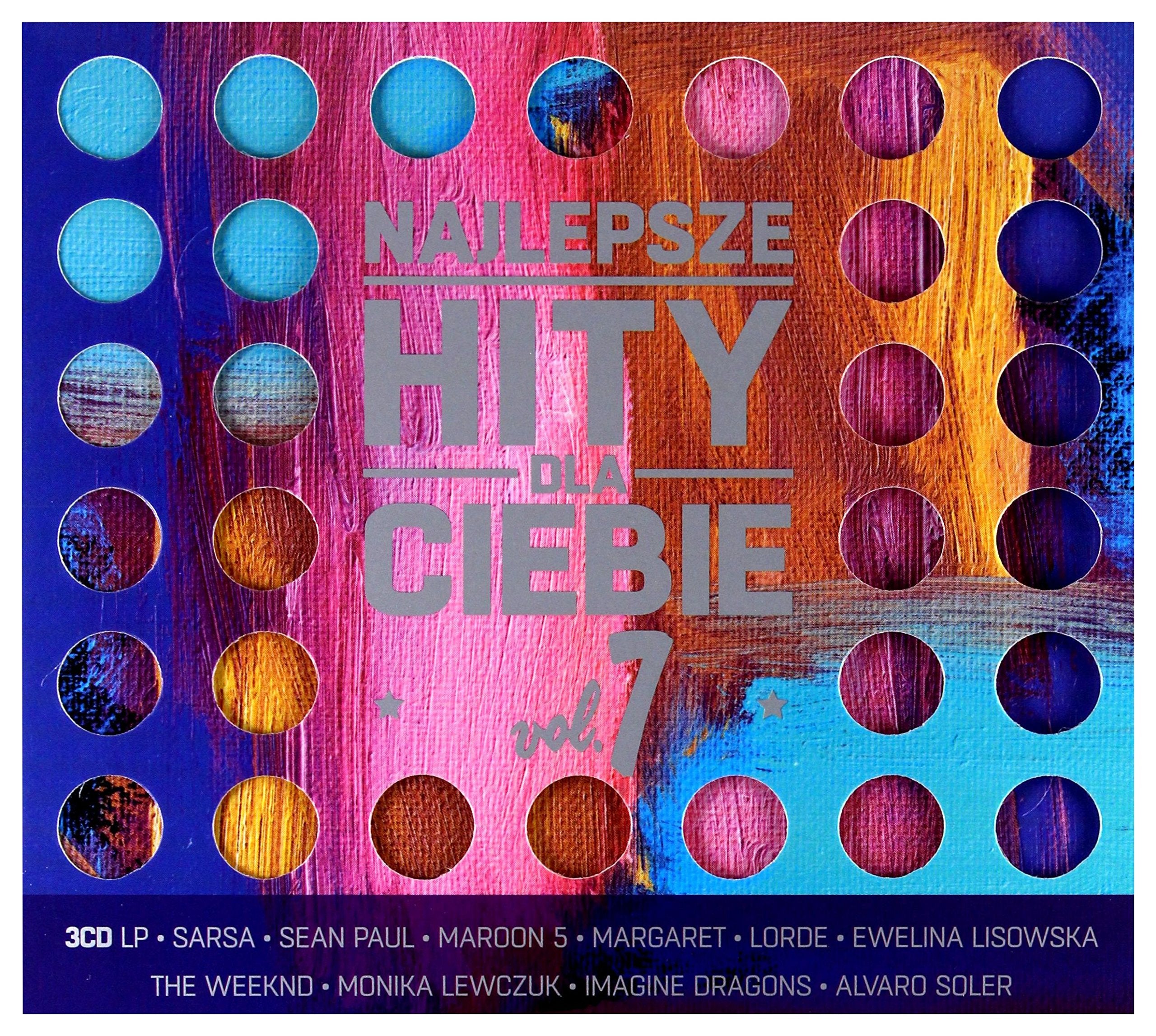 Najlepsze Hity Dla Ciebie vol. 7 Dance & Electronic