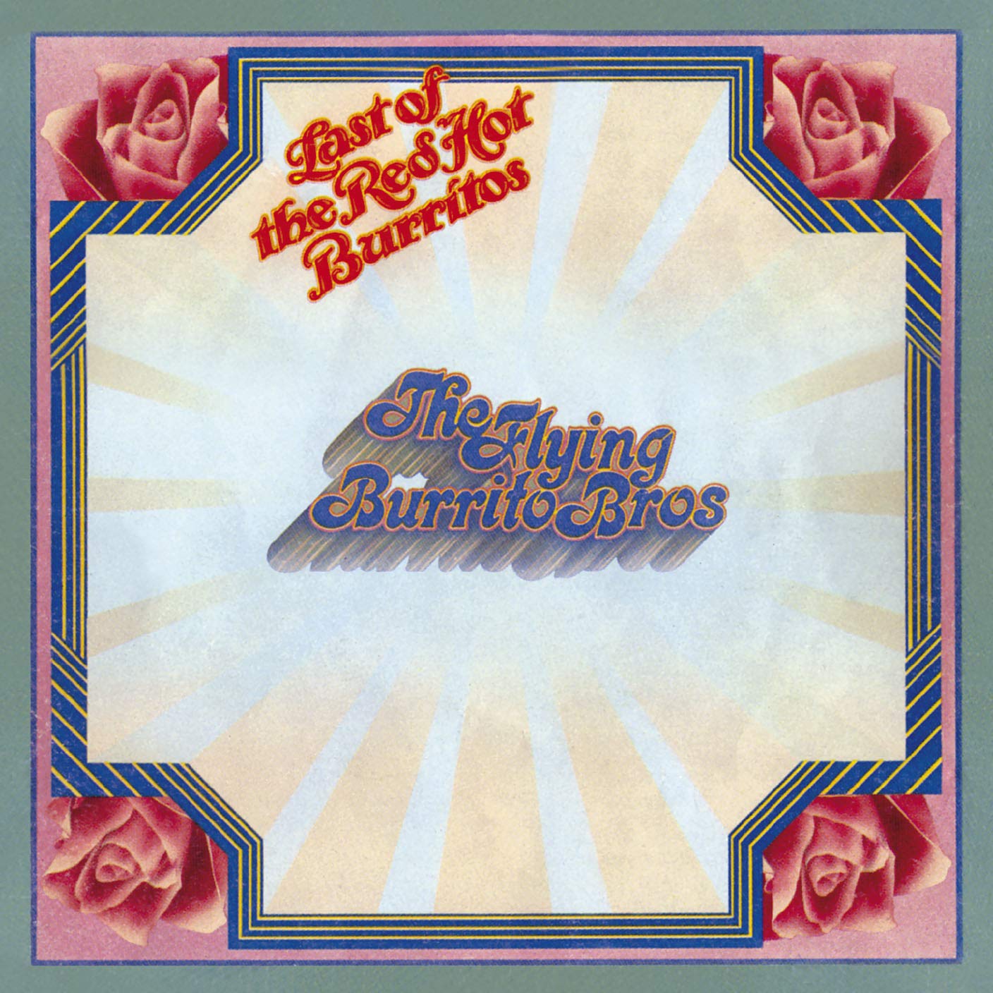 Flying Burrito Brothers - Last Of The Red Hot.. Music for Children