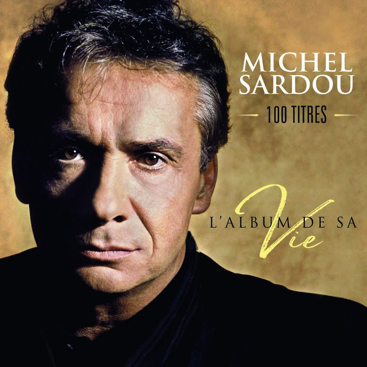 Michel Sardou - L'album De Sa Vie 100 Titres Music for Children