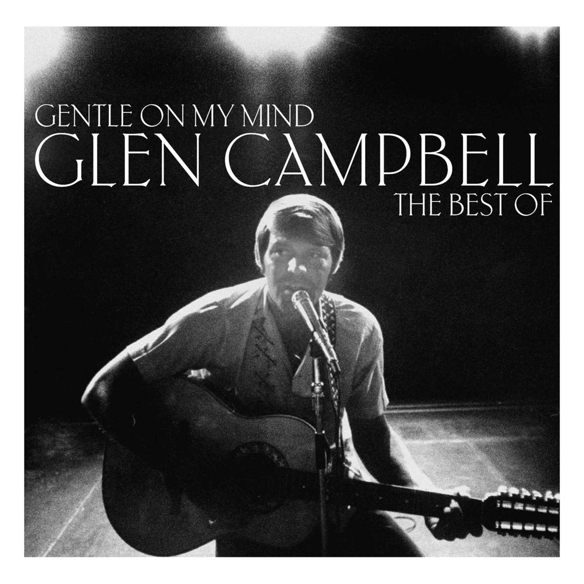 Gentle On My Mind: The Best Of cd