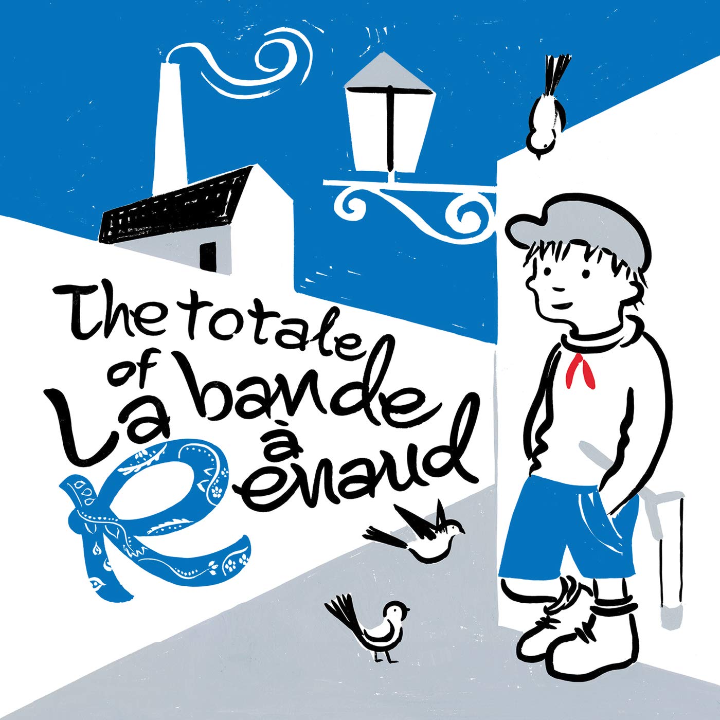 The Totale of la Bande À Renaud cd