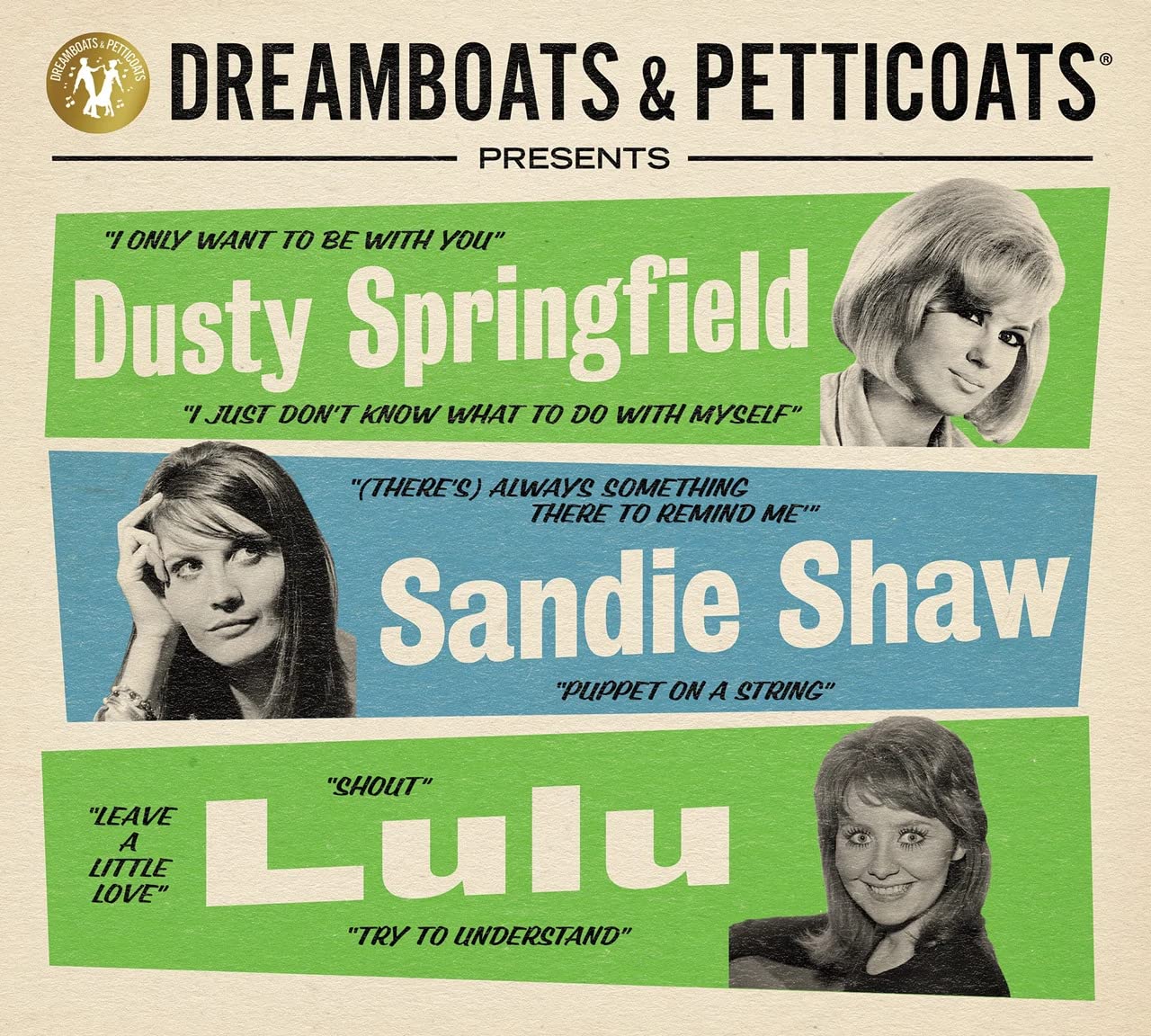 Dreamboats & Petticoats presents... Dusty Springfield, Sandie Shaw & Lulu cd