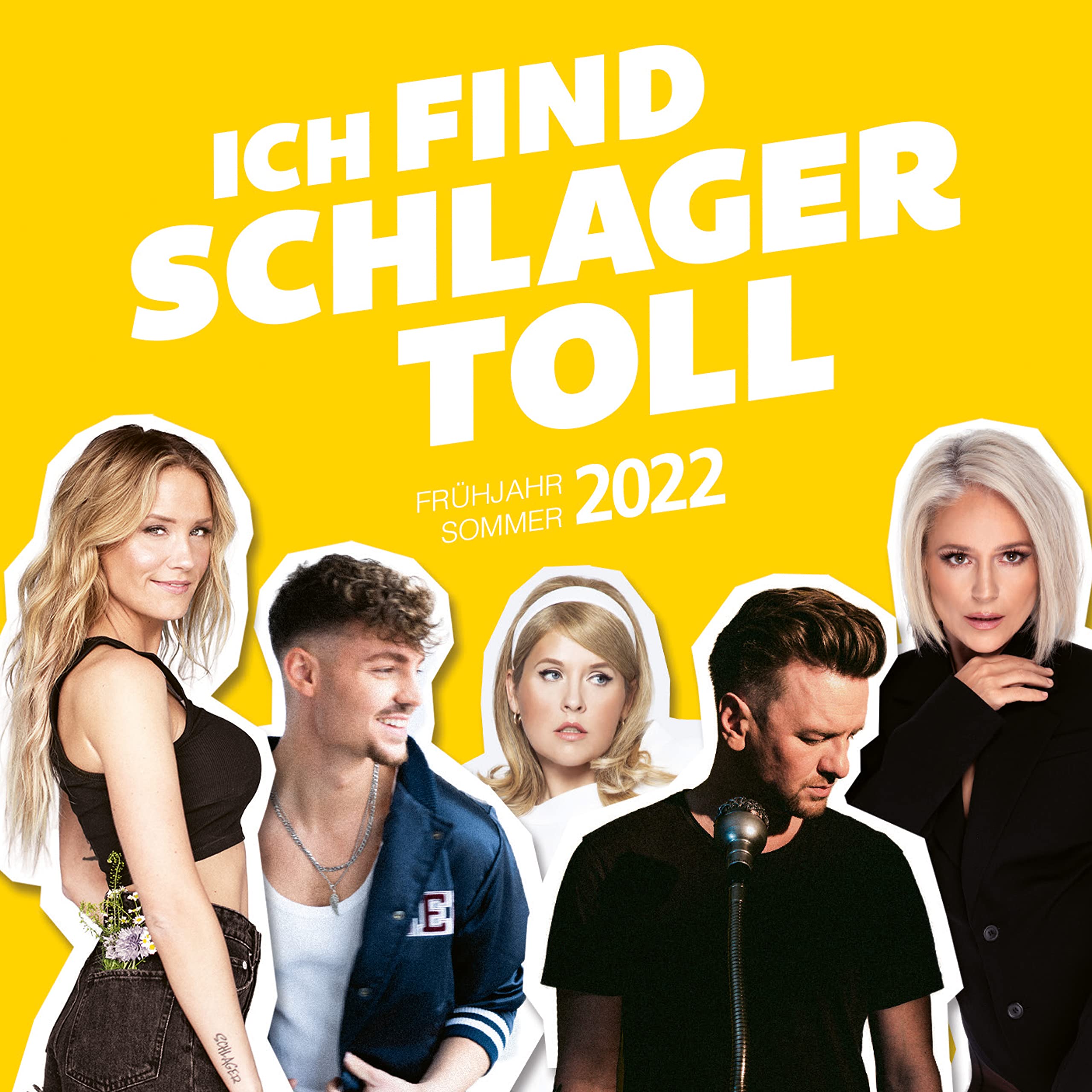Ich find Schlager toll - Frühjahr/Sommer 2022 German Schlager & Volksmusik