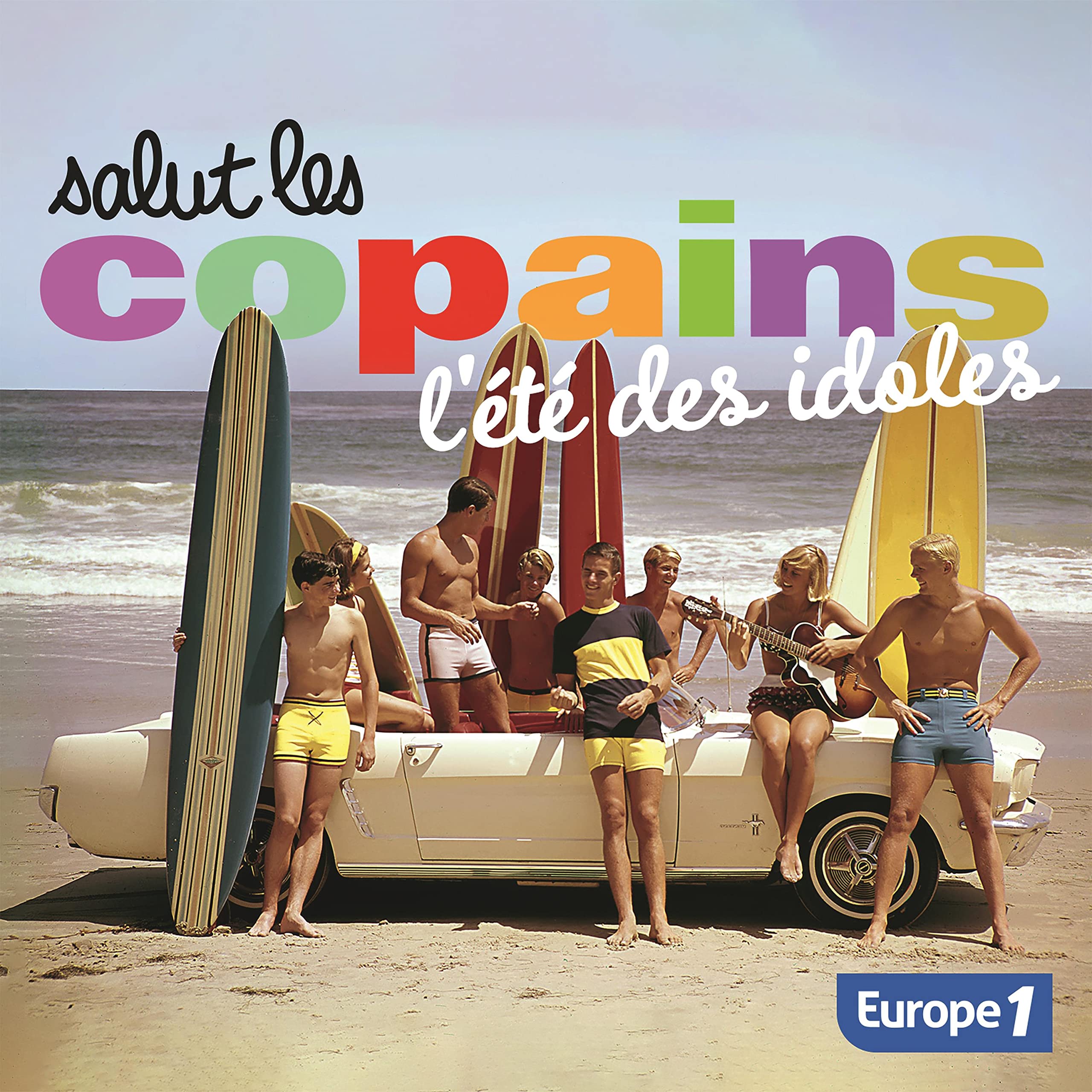 Salut Les Copains, l'Été des Idoles Music