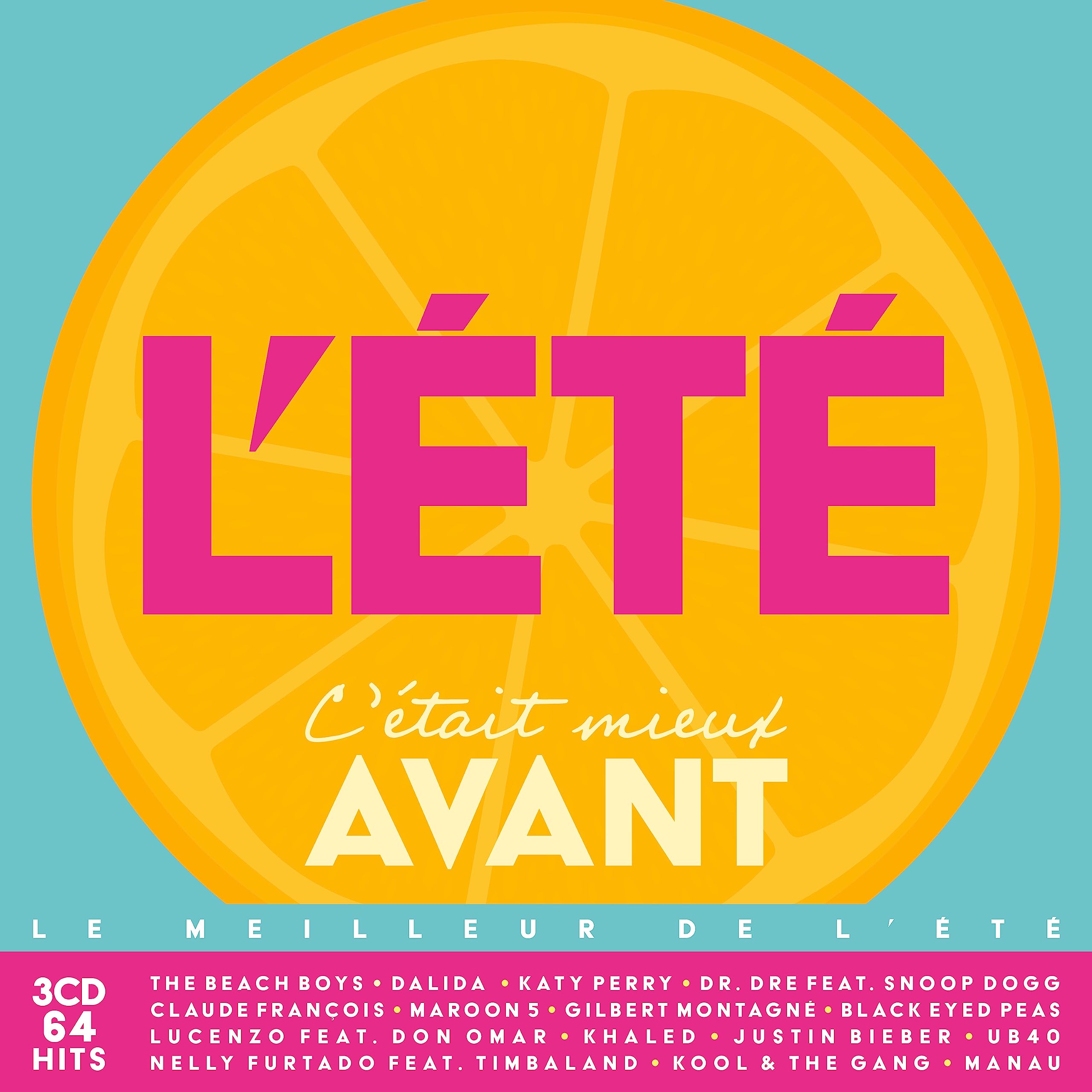L’été C’était Mieux Avant cd
