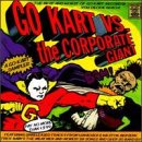 Product Image: Go-Kart Vs the Corporate Giant