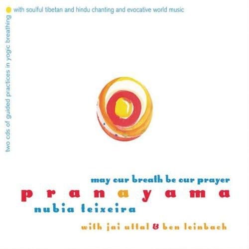 Pranayama: may our breath be our prayer cd