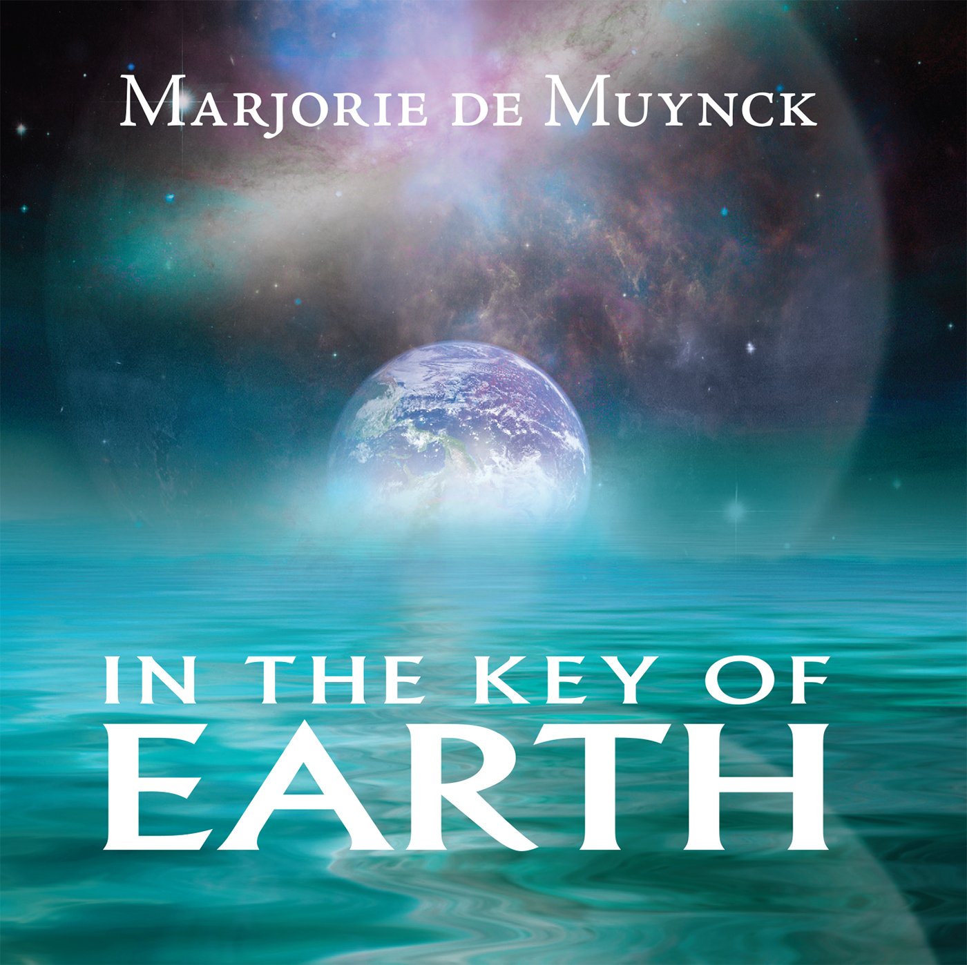 In the Key of Earth Music