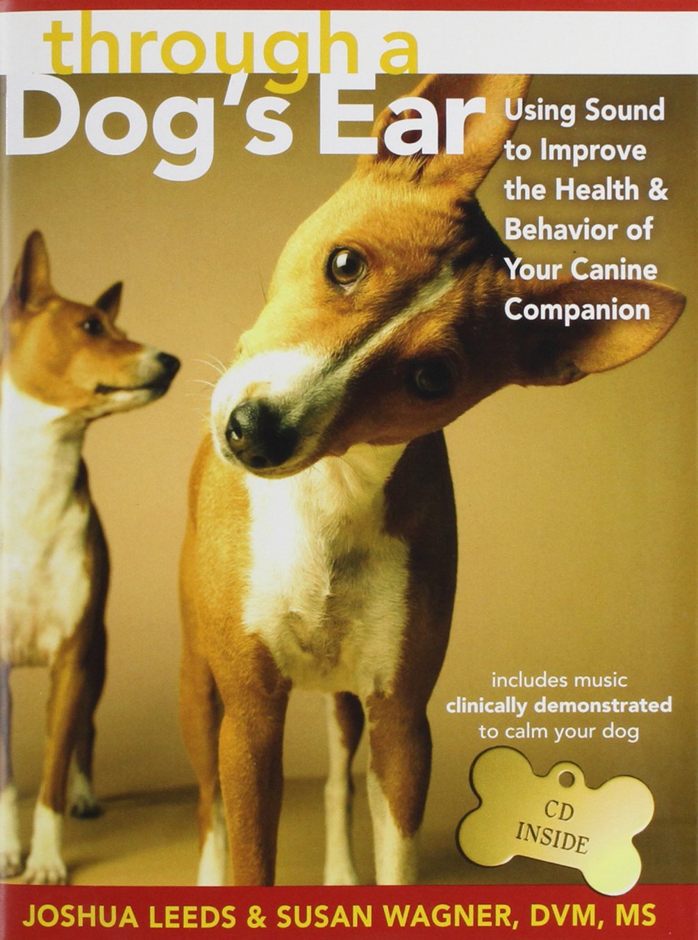 Joshua Leeds & Wagner, Susan - Through A Dog's Ear Bk/Cd Music for Children