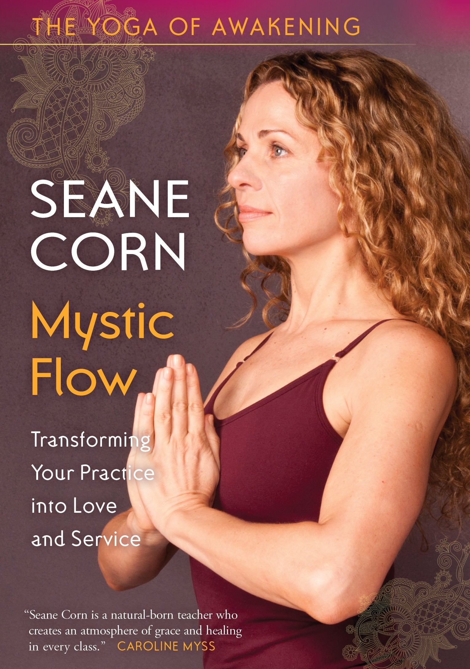 Yoga of Awakening: Mystic Flow Films