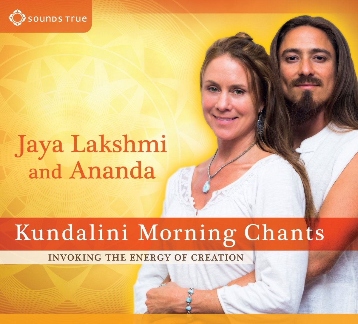 Jaya Lakshmi and Ananda - Kundalini Morning Chants Music