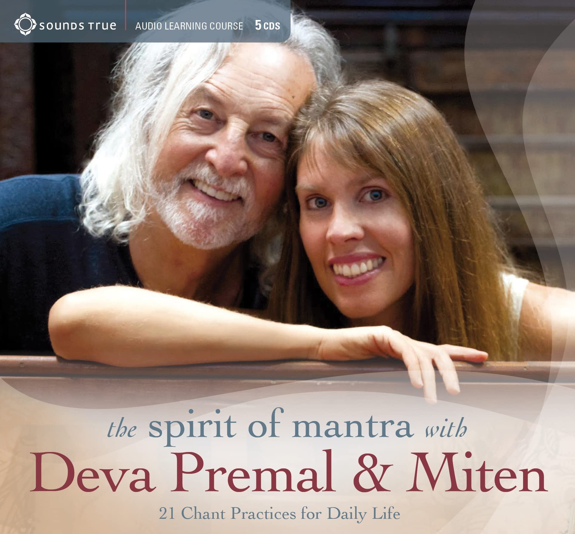 The Spirit of Mantra With Deva Premal & Miten: 21 Chant Practices for Daily Life cd