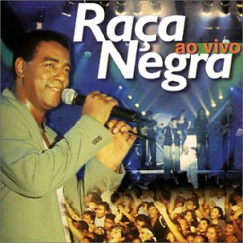 Raca Negra Ao Vivo World Music