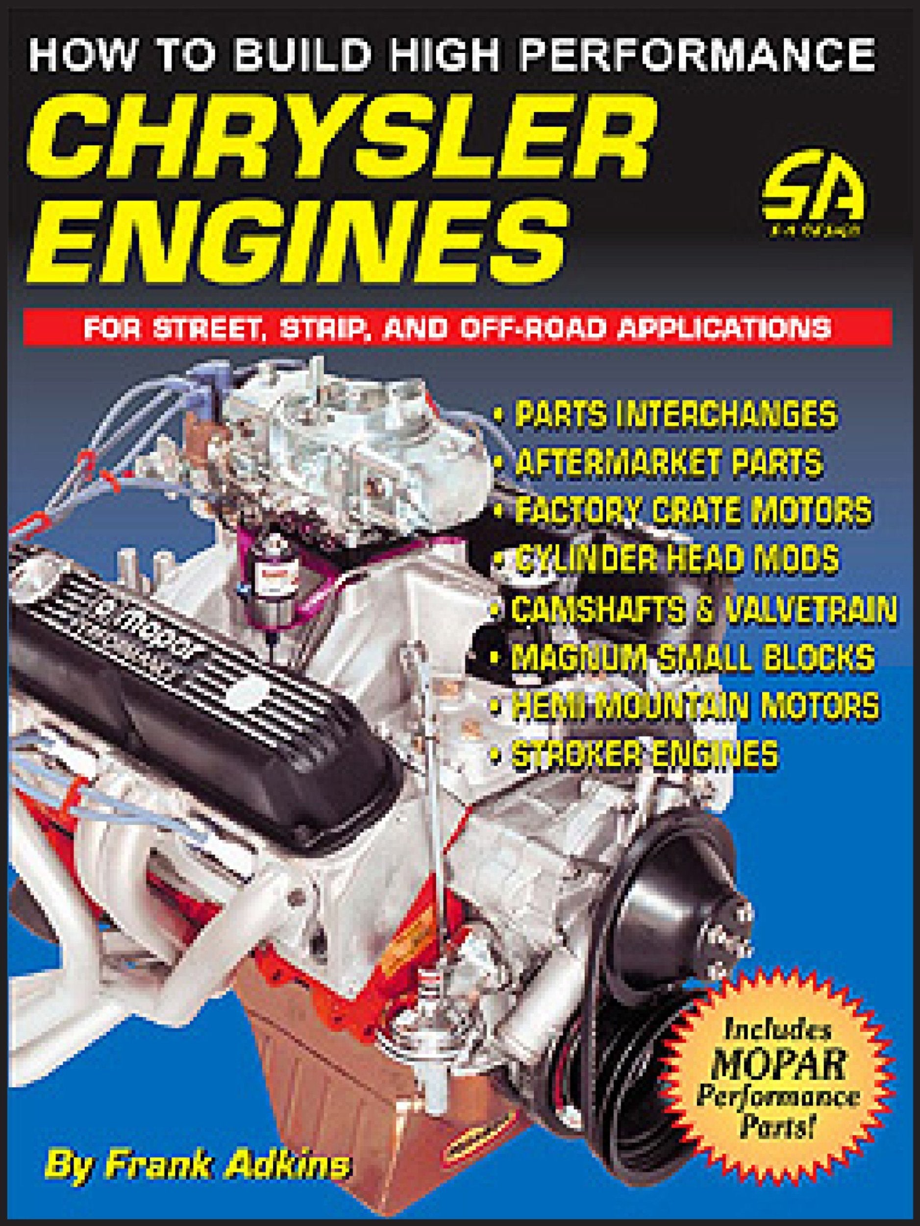How to Build High Performance Chrysler Engines: For Street, Strip, and Off-Road Applications Hobbies & Crafts
