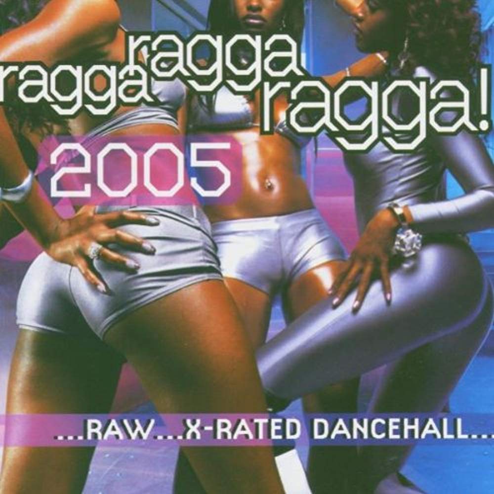 Ragga Ragga Ragga 2005 Pop