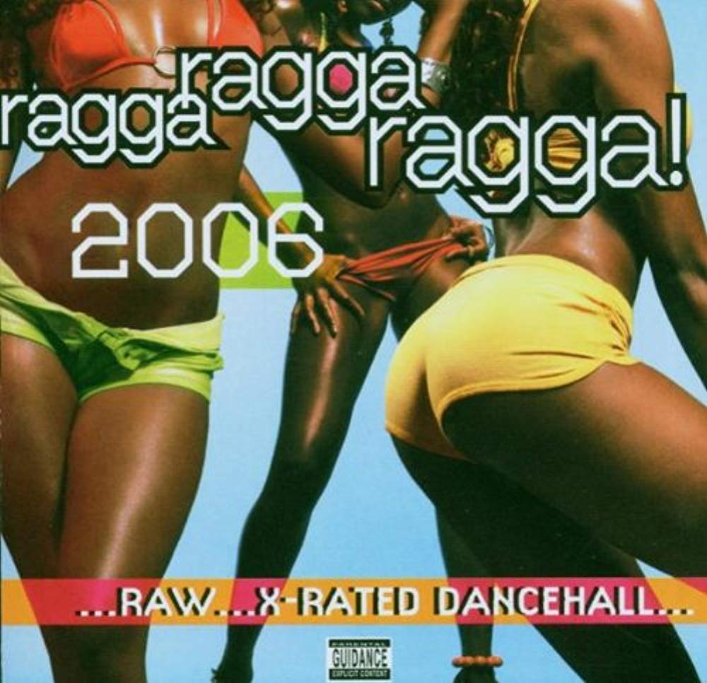 Ragga Ragga Ragga 2006 Pop