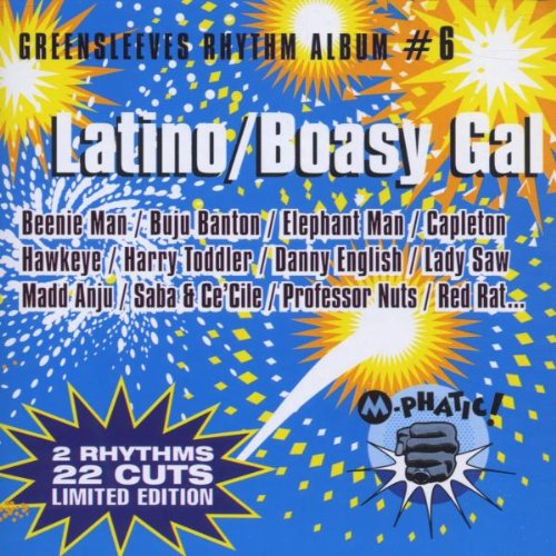 Greensleeves Rhythm Album Vol. 6 - Latino/Boasy Gal Other music genres