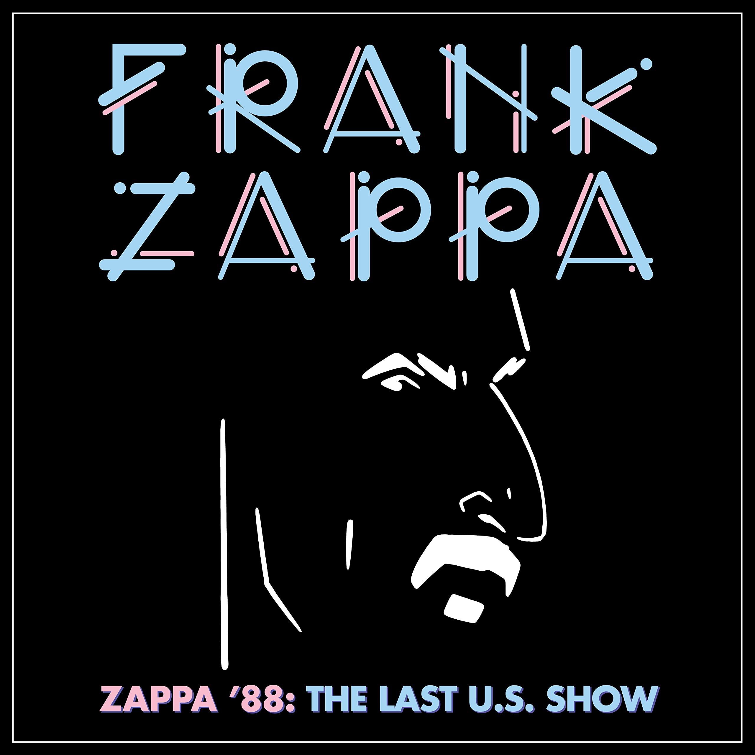 Zappa '88: The Last U.S. Show (Ltd. 2 CD) Rock