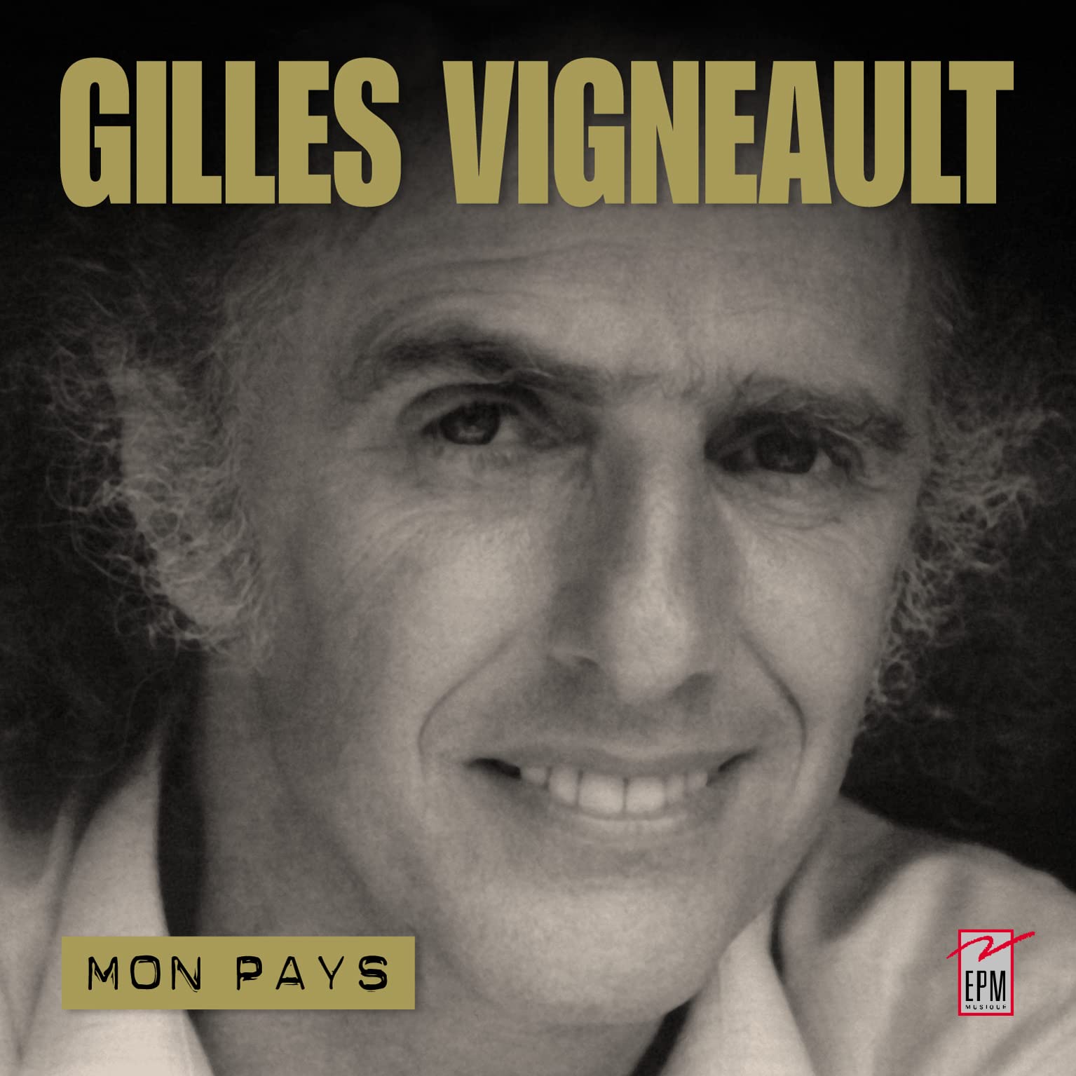 GILLES VIGNEAULT ANTHOLOGIE Poetry