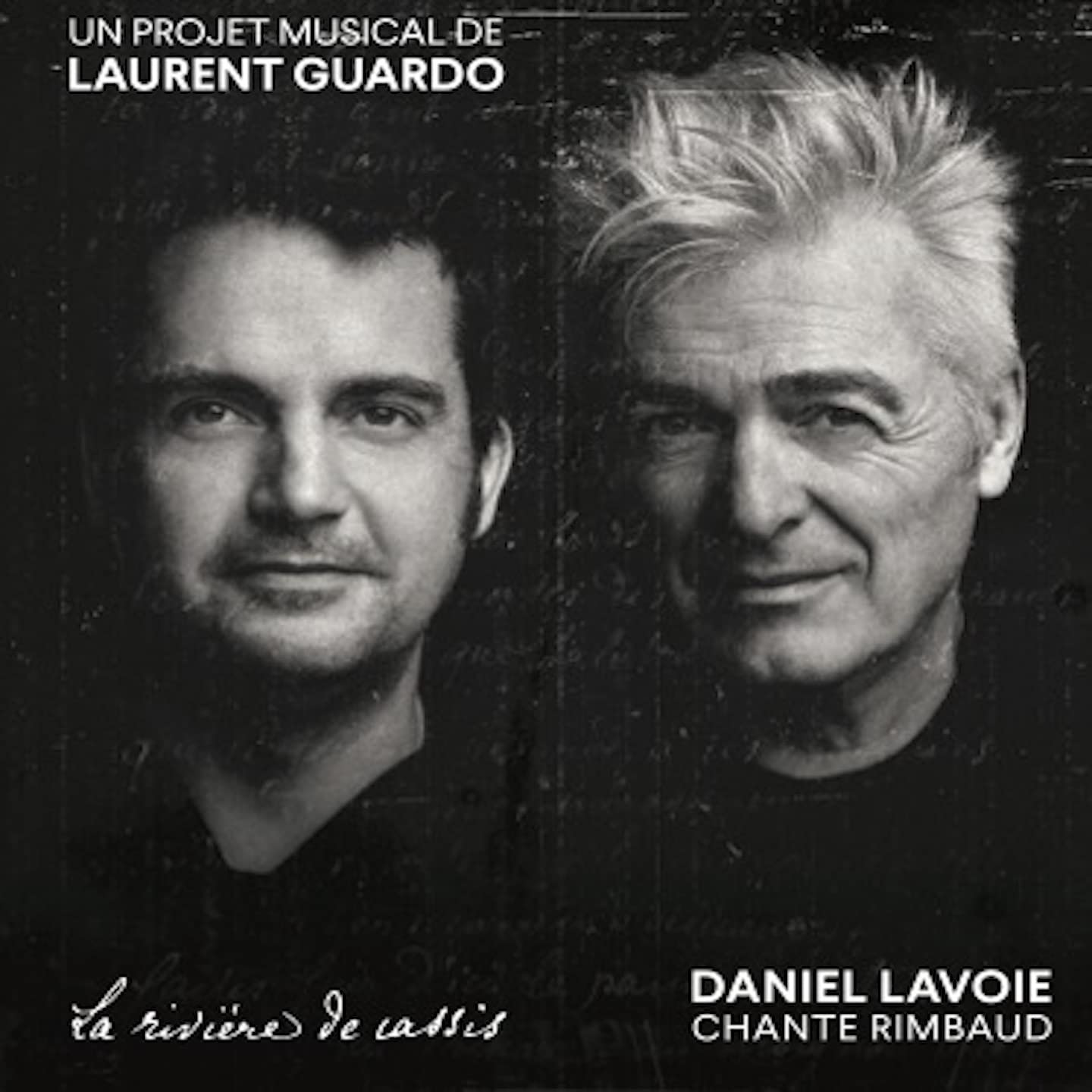 Daniel lavoie chante rimbaud: La riviere de cassis book