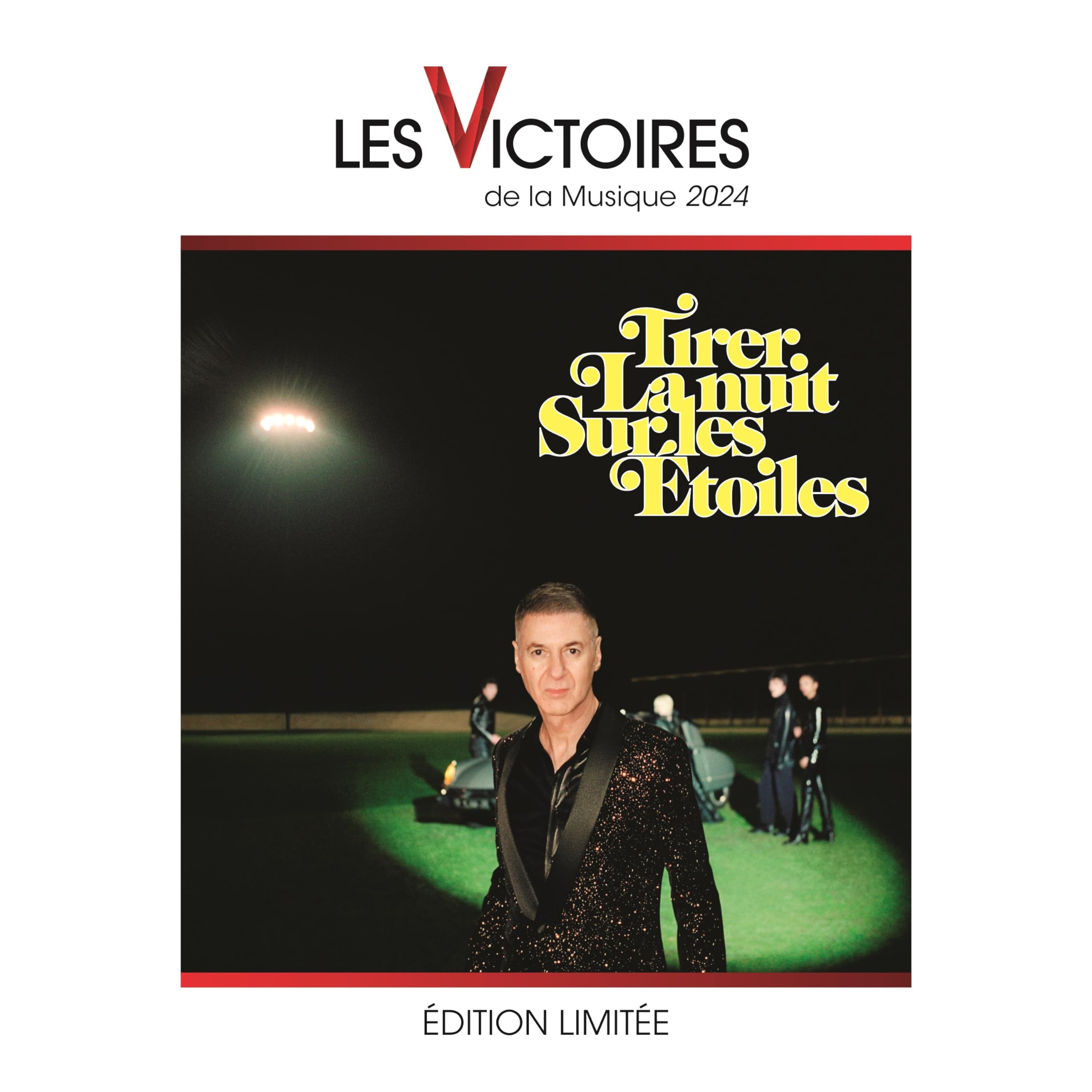Tirer la nuit sur les étoiles - Edition les Victoires de la Musique 2024 Music