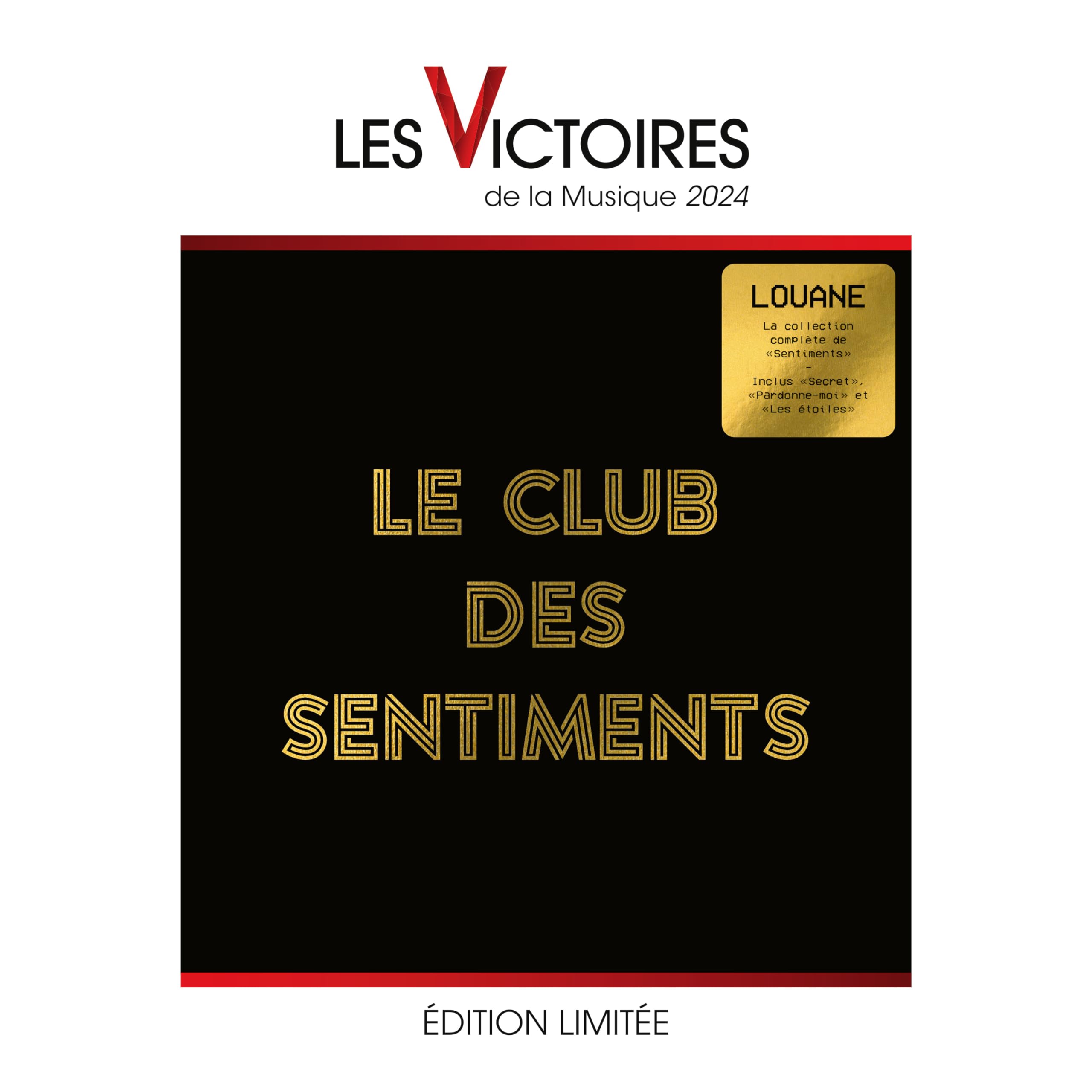 Sentiments Heureux (nan j’déconne) : Le club des sentiments - Edition les Victoires de la Musique 2024 Chanson française