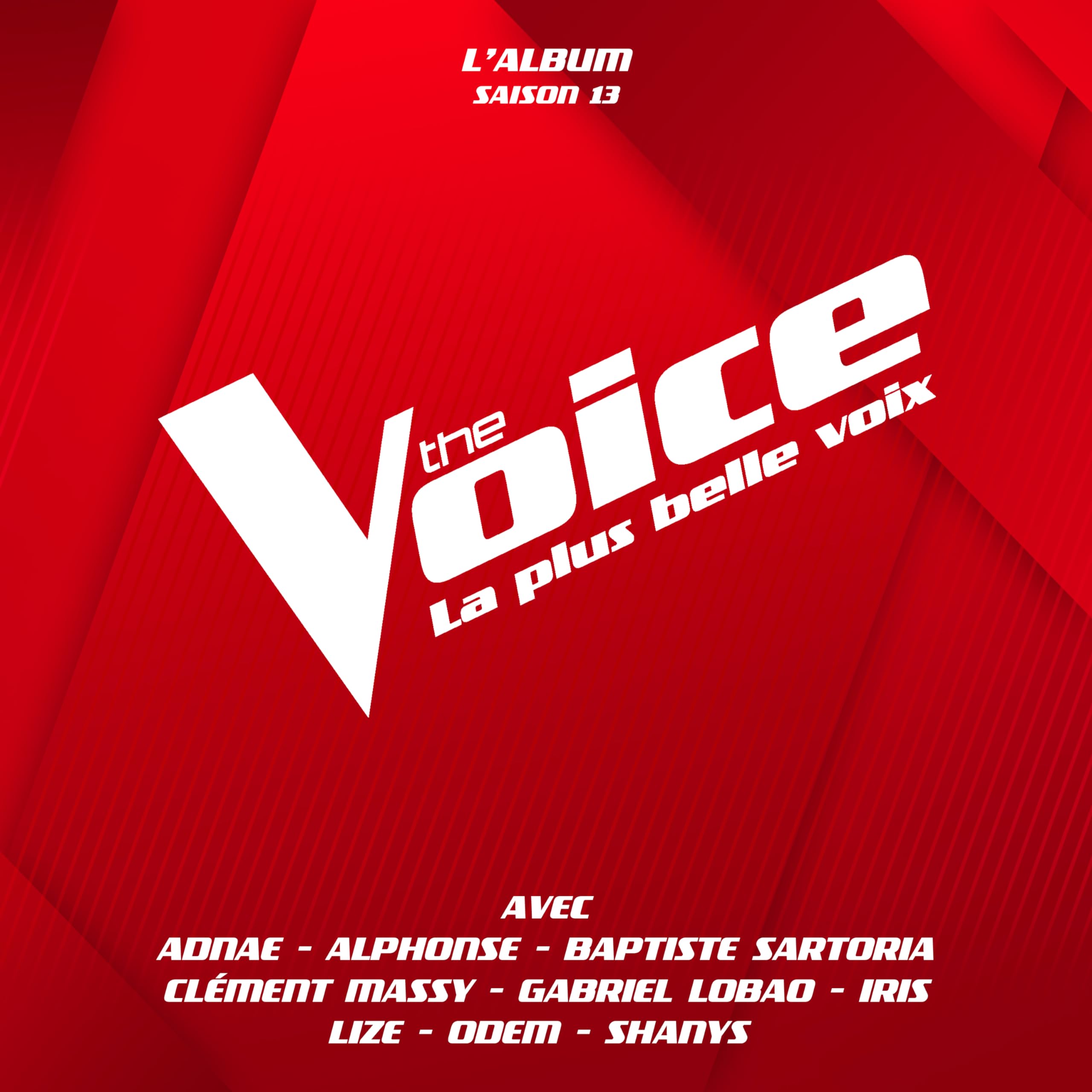 The Voice : la Plus Belle Voix (Saison 13) cd