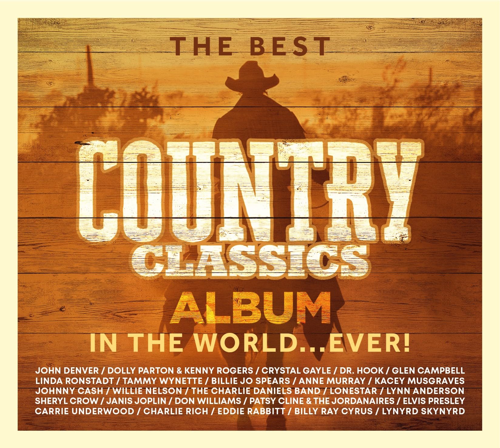 The Best Country Classics Album in the World...ever Music