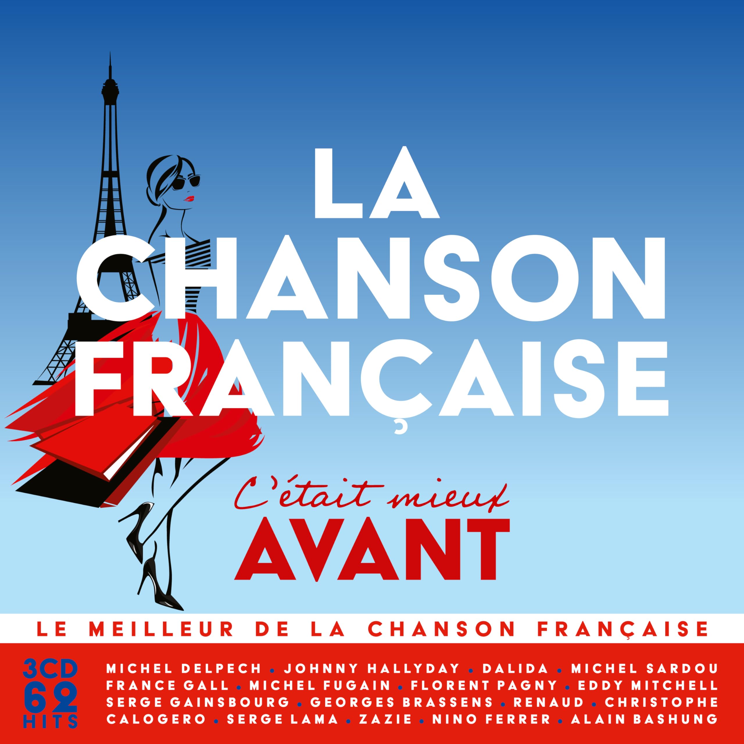 La Chanson Française, C'Était Mieux Avant cd
