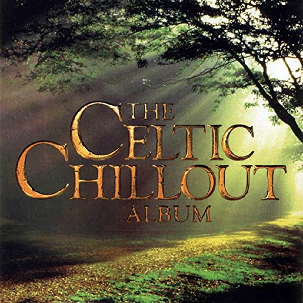 Celtic Chillout Album, the Dance & Electronic