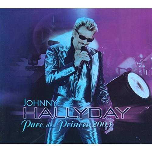Johnny Hallyday au Parc des Princes 2003 - Edition limitée digipack (inclus un livret de 40 pages et des photos inédites) Pop