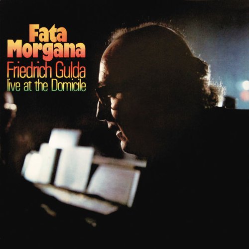 Fata Morgana - Live At The Domicile (MPS - Most Perfect Sound Edition) Classical