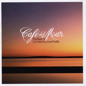 Cafe Del Mar: the Best of Alternative & Indie