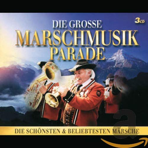 Product Image: Die Grosse Marschmusik Parade