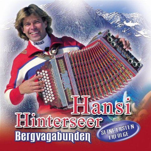 Bergvagabunden-Seine Ersten Erfolge German Schlager & Volksmusik