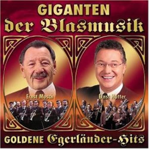 Giganten der Blasmusik-Ernst Mosch & Ernst Hutter Other music genres