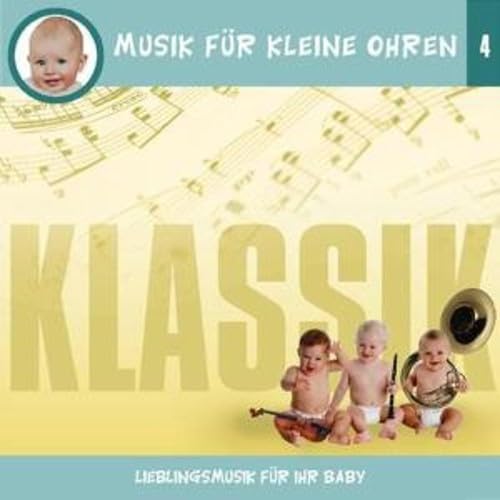 Musik für kleine Ohren 4 Music for Children