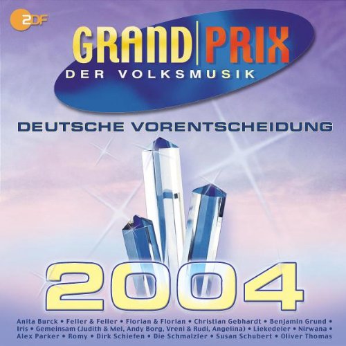 Grand Prix der Volksmusik - Deutsche Vorentscheidung 2004 German Schlager & Volksmusik