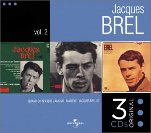 Coffret 3 CD Jacques Brel volume 2 : Quand on n'a que l'amour / Marieke / Jacques Brel 67 Pop