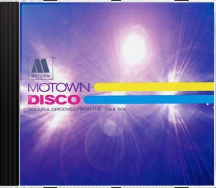 Motown Disco: Soulful Grooves Dance & Electronic