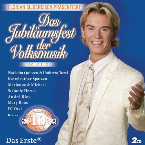 Das Jubiläumsfest der Volksmusik German Schlager & Volksmusik