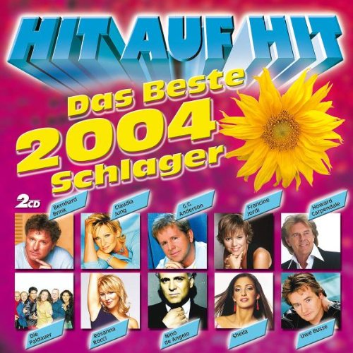 Product Image: Hit auf Hit - das Beste 2004 - Schlager