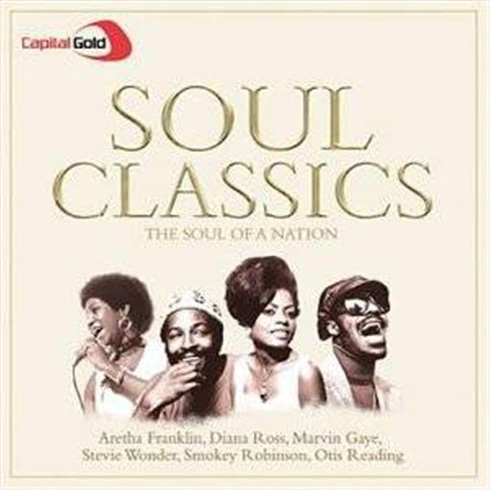 Capital Gold Soul Classics: the Soul of a Nation Pop