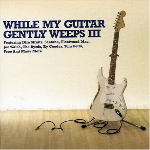 While My Guitar Gently Weeps III Pop