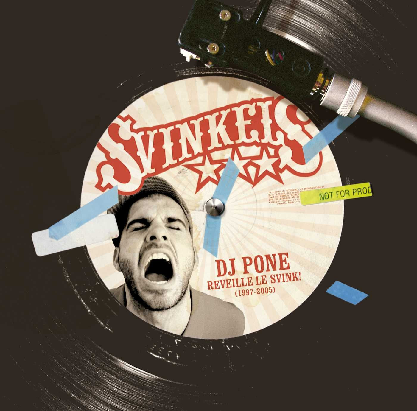 Product Image: DJ Pone Réveille le Svink