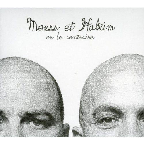 Mouss Et Hakim Ou Le Contraire cd