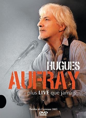 Hugues Aufray : Plus Live que jamais - Edition Slidepac Films